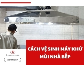 Cách vệ sinh máy khử mùi nhà bếp đơn giản