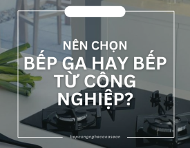 Nên chọn bếp gas hay bếp điện công nghiệp cho nhà hàng của bạn?