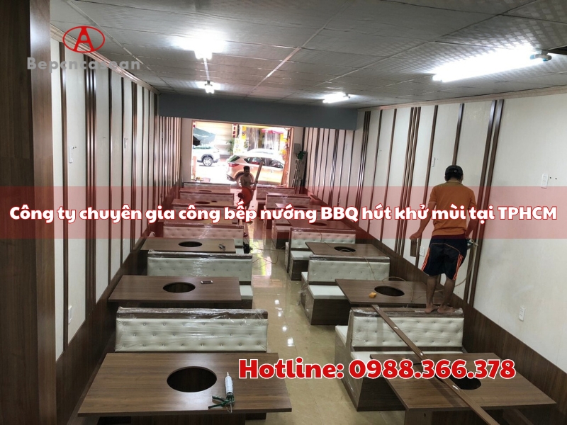 cong ty chuyen gia cong bep nuong bbq hut khu mui tai tphcm uy tin chat luong