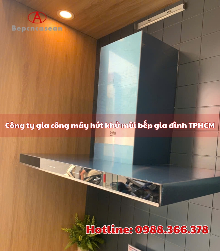 bep cong nghe cao asean cong ty chuyen gia cong may hut khu mui bep gia dinh tai tphcm