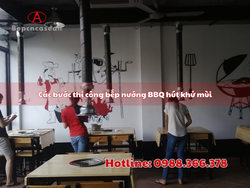 cac buoc thi cong bep nuong bbq hut khu mui chuyen nghiep tai bep cong nghe cao asean