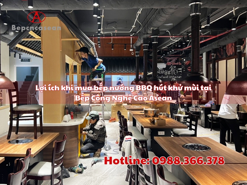 loi ich khi mua bep nuong bbq hut khu mui tai bep cong nghe cao asean