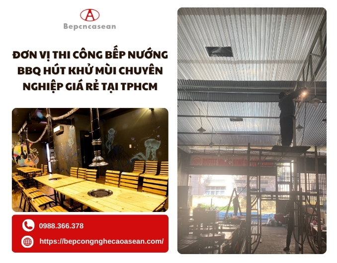don vi thi cong bep nuong bbq hut khu mui chuyen nghiep gia re tai tphcm